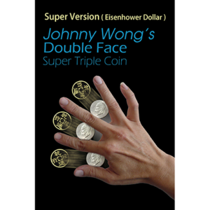 (Super Version) Double Face Super Triple Coin, Eisenhower Dollar Size by Johnny Wong – Trick - magic tricks