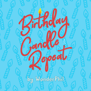 Birthday Candle Repeat (Gimmicks and Online Instructions) by Wonder Phil – Trick - magic tricks