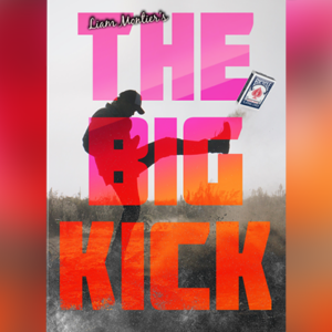 BIGBLINDMEDIA Presents The Big Kick (Gimmicks and Online Instructions) by Liam Montier – Trick - magic tricks