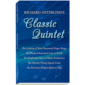 Classic Quintet by Richard Osterlind – Book - magic tricks