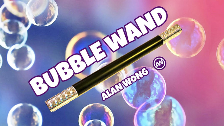 BUBBLE WAND (Gimmick and Online Instructions) by Alan Wong – Trick - magic tricks