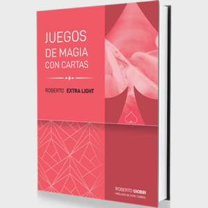 Roberto Extra Light (Spanish Only) by Roberto Giobbi- Book - magic tricks