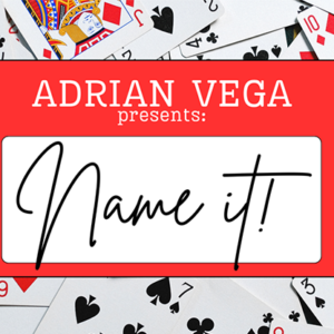 NAME IT! by Adrian Vega – Trick - magic tricks