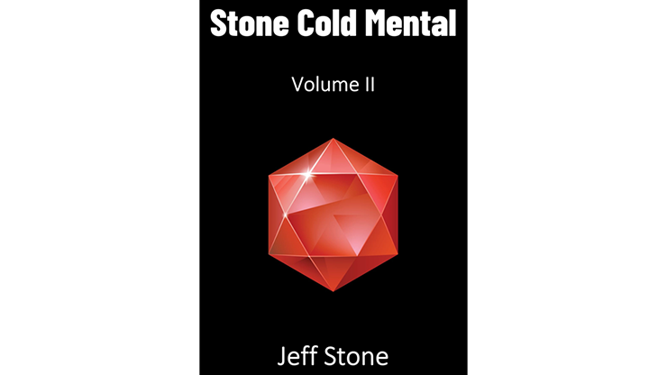 Stone Cold Mental 2 by Jeff Stone – Book - magic tricks