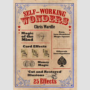 Self-Working Wonders by Chris Wardle – Book - magic tricks