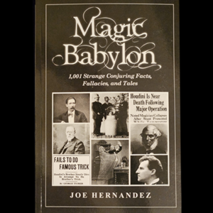 Magic Babylon by Joe Hernandez – Book - magic tricks