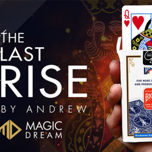The Last Rise by Andrew and Magic Dream - magic tricks
