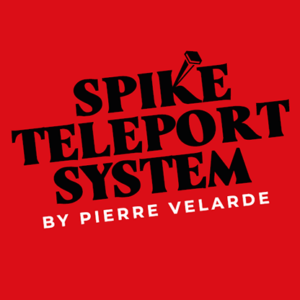 Spike Teleport System by Pierre Velarde – Trick - magic tricks