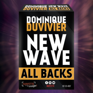 New Wave All Backs (Gimmicks and Online Instructions) by Dominique Duvivier – Trick - magic tricks