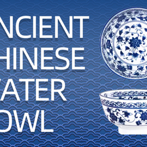 Ancient Chinese Water Bowl by JT - magic tricks