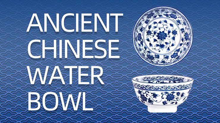 Ancient Chinese Water Bowl by JT - magic tricks