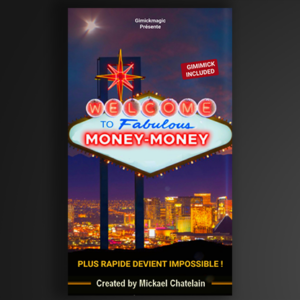 Money-Money by Mickael Chatelain - magic tricks