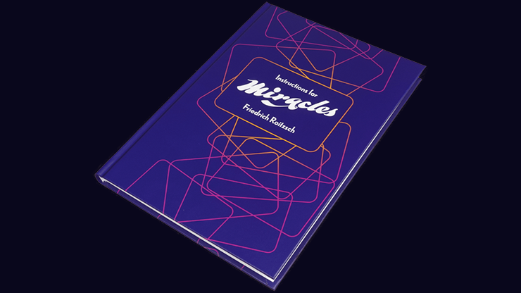 Instructions for Miracles by Friedrich Roitzsch – Book - magic tricks