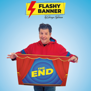 FLASHY BANNER (THE END) by George Iglesias & Twister Magic – Trick - magic tricks