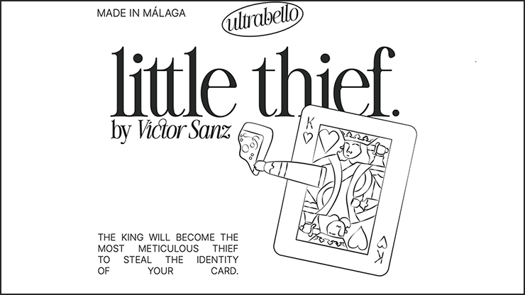Little Thief by Victor Sanz and Ultrabello - magic tricks