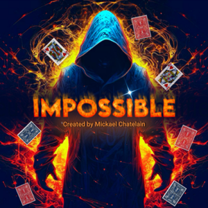 IMPOSSIBLE (Red) by Mickael Chatelain - magic tricks