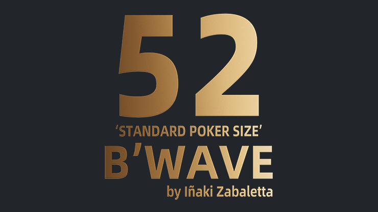 52 B’Wave (Poker Size) by Iñaki Zabaletta - magic tricks