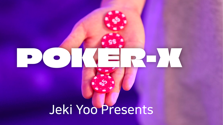 Poker-X by Jeki Yoo - magic tricks
