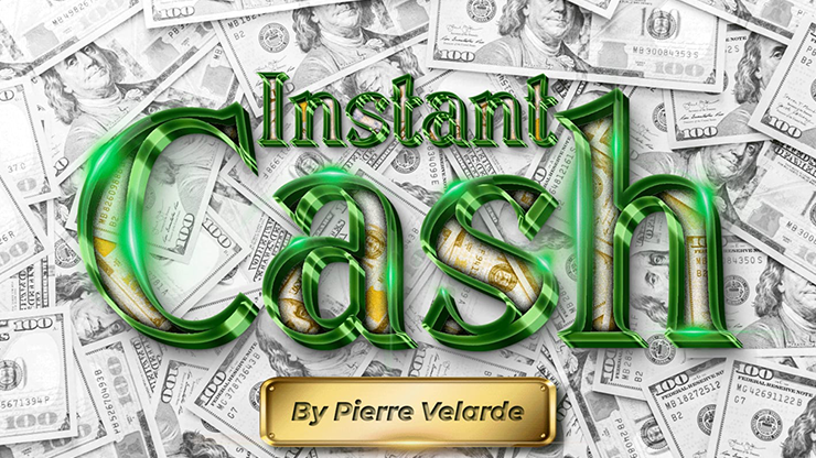 Instant Cash (Black) by Pierre Velarde - magic tricks