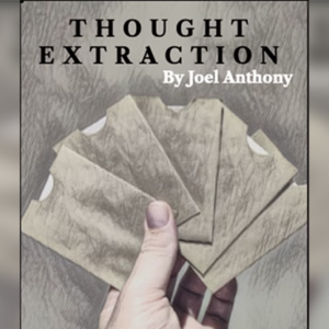 Thought Extraction by Joel Anthony - magic tricks
