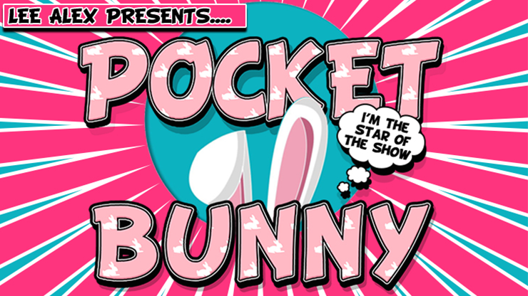 Pocket Bunny by Lee Alex - magic tricks