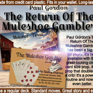 The Return Of The Muleshoe Gambler by Paul Gordon - magic tricks