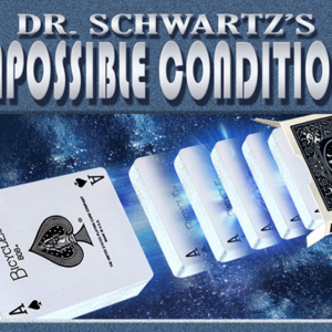 Impossible Conditions by Dr. Schwartz - magic tricks