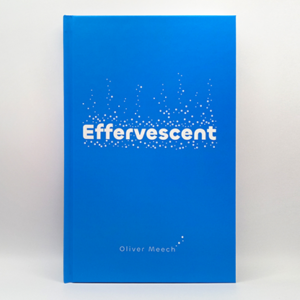 Effervescent by Oliver Meech - magic tricks