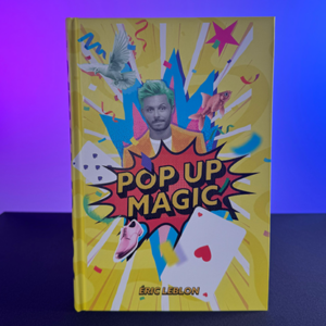 Pop-Up Magic by Eric Leblon - magic tricks