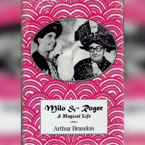 Milo & Roger by Arthur Brandon - magic tricks