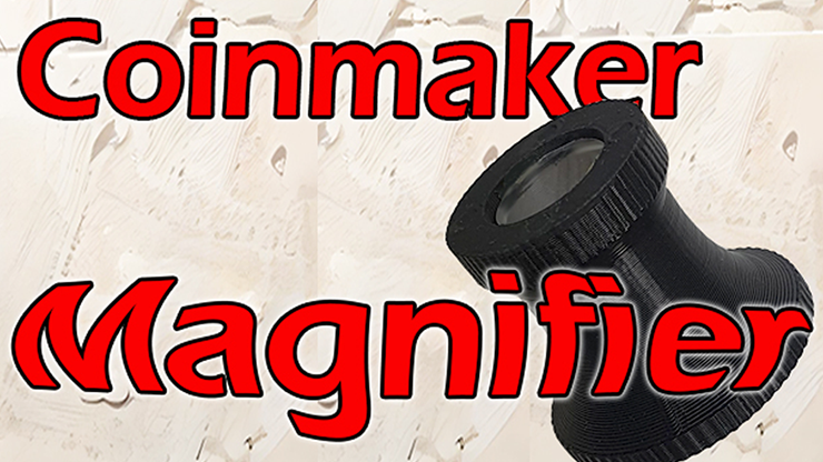 Coinmaker Magnifier by Quique Marduk - magic tricks