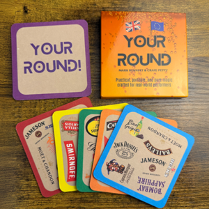 Your Round (UK and EU) by Mark Bennett and Craig Petty - magic tricks