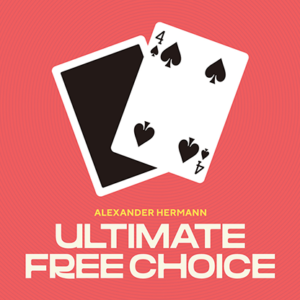 Ultimate Free Choice by Alexander Hermann - magic tricks
