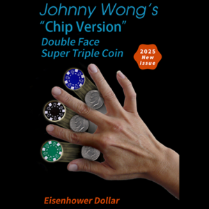 Double Face Super Triple Coin Chip Version (Eisenhower) by Johnny Wong - magic tricks