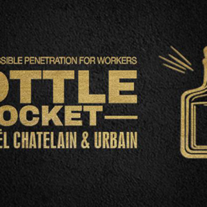 Bottle Pocket Gentlemen’s Magic, Mickael Chatelain & Urbain - magic tricks