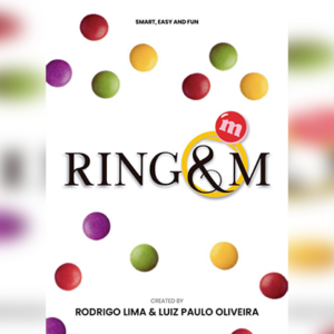 Ring & M by Luiz Paulo Oliveira & Rodrigo Lima - magic tricks