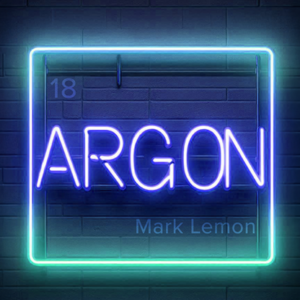 Argon by Mark Lemon - magic tricks