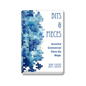 Bits & Pieces: Assorted Commercial Close-Up Magic by Jim Sisti - magic tricks