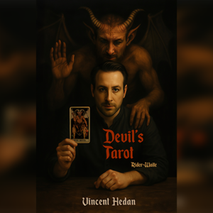 The Devil’s Tarot by Vincent Hedan (Rider-Waite) - magic tricks