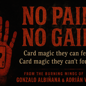 No Pain No Gain by Adrian Vega & Gonzalo Albiñana - magic tricks