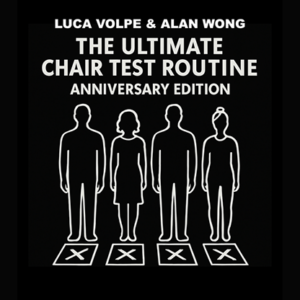Anniversary Edition Ultimate Chair Test (Stage) by Luca Volpe and Alan Wong - magic tricks