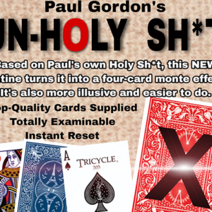 Unholy Sh*t by Paul Gordon - magic tricks