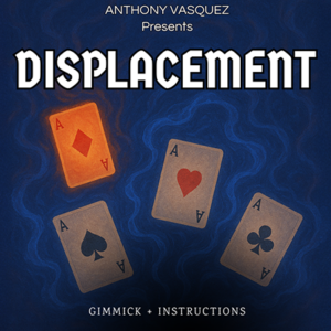 Displacement (Blue) by Anthony Vasquez - magic tricks