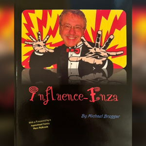 Influence-Enza by Michael Breggar - magic tricks
