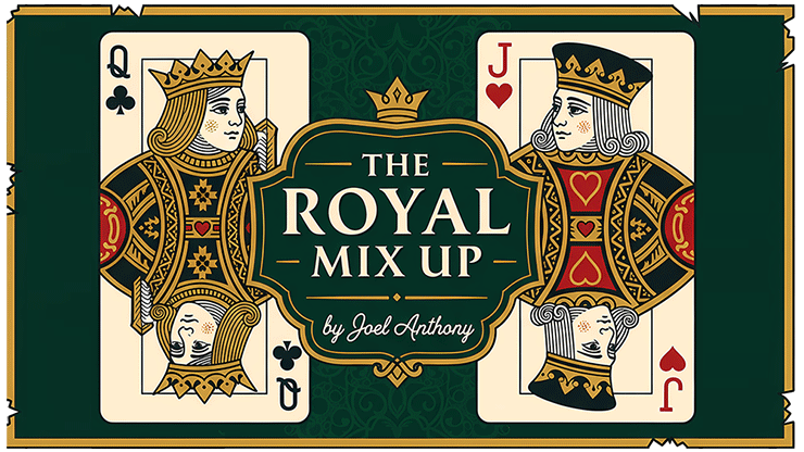 Royal Mix-Up by Joel Anthony - magic tricks