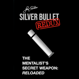 Silver Bullet Redux by Lee Earle - magic tricks