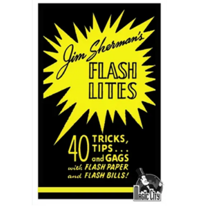 Flash Lites by Jim Sherman - magic tricks