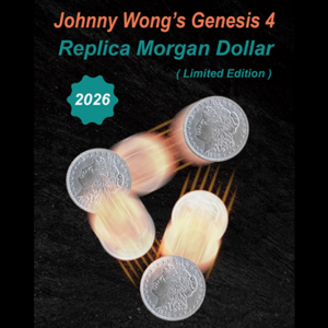 Johnny Wong’s Genesis 4  (Replica Morgan Dollar Limited Edition) by Johnny Wong - magic tricks