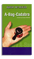 A-Bag-Cadabra by Bazar de Magia – Trick - magic tricks