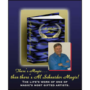 Al Schneider Magic by L&L Publishing – Book - magic tricks